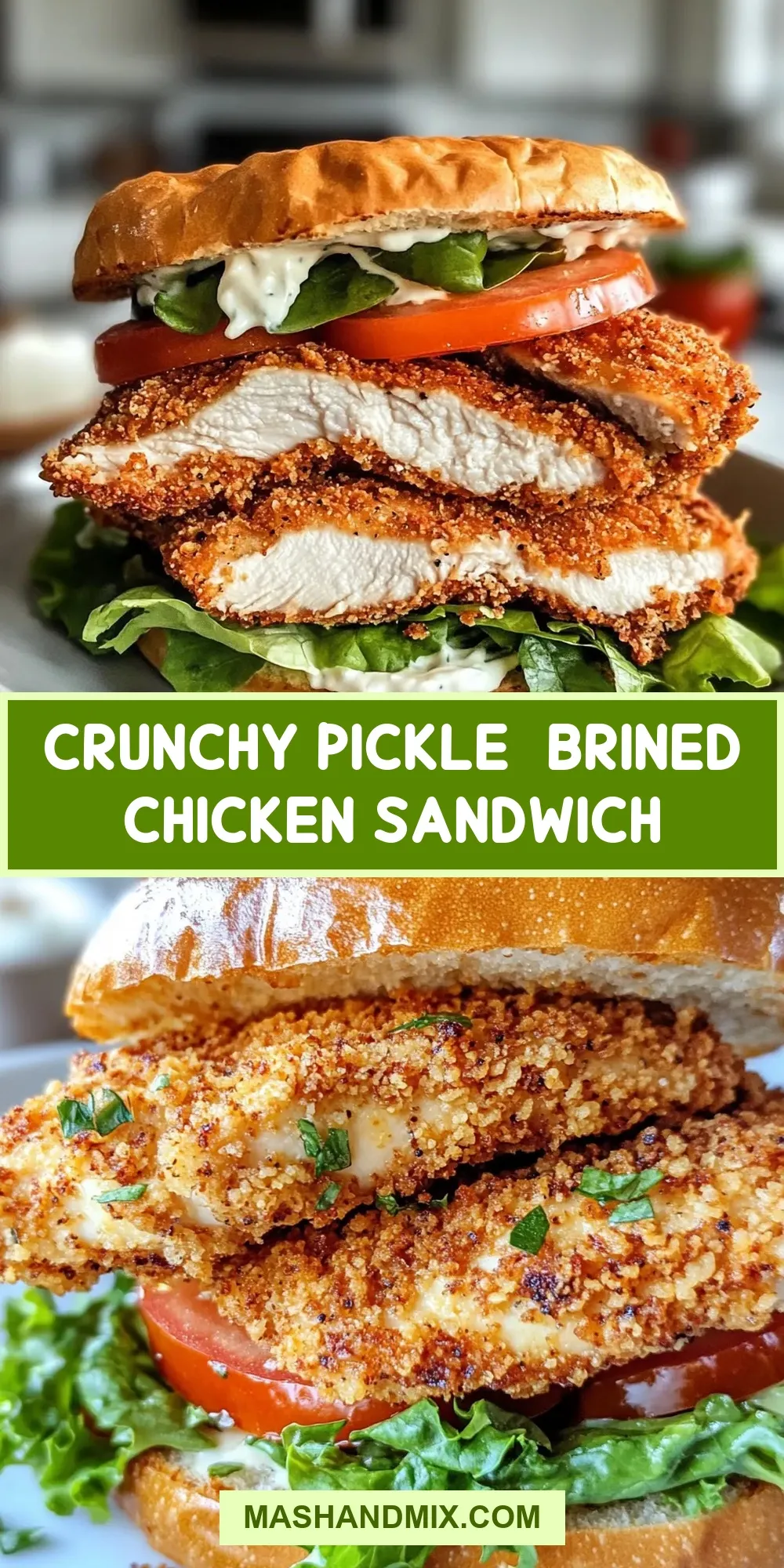 The Best Crunchy Pickle-Brined Chicken Sandwich Ever