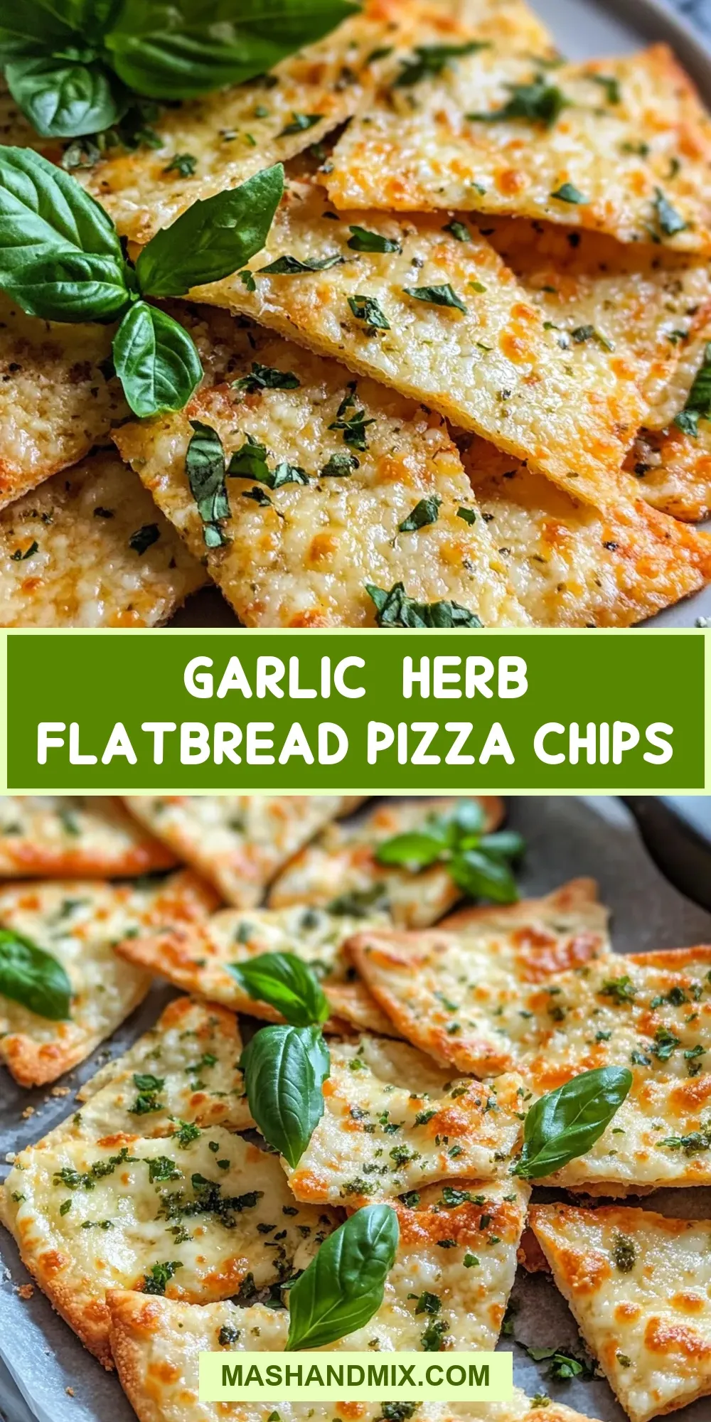 Garlic-Herb Flatbread Pizza Chips (Delicious & Delicious)