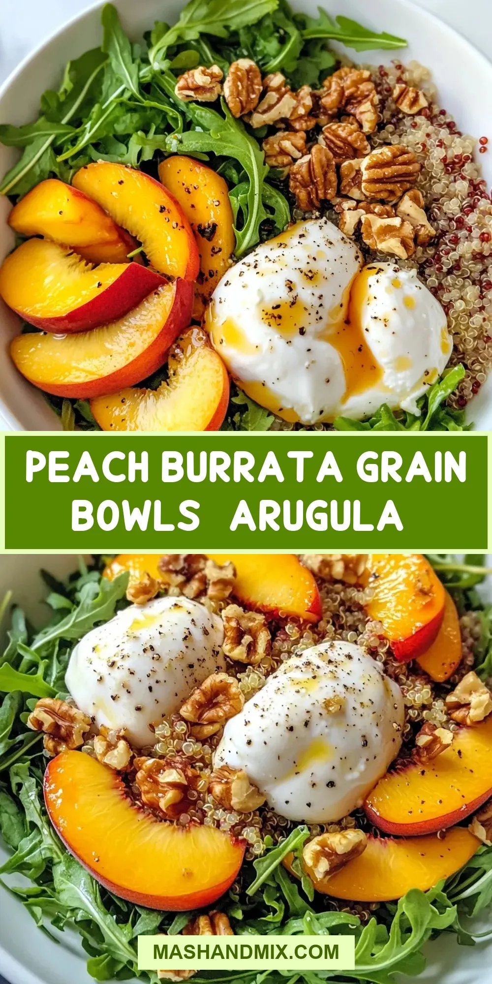 The Best Peach Burrata Grain Bowls (Arugula) Ever