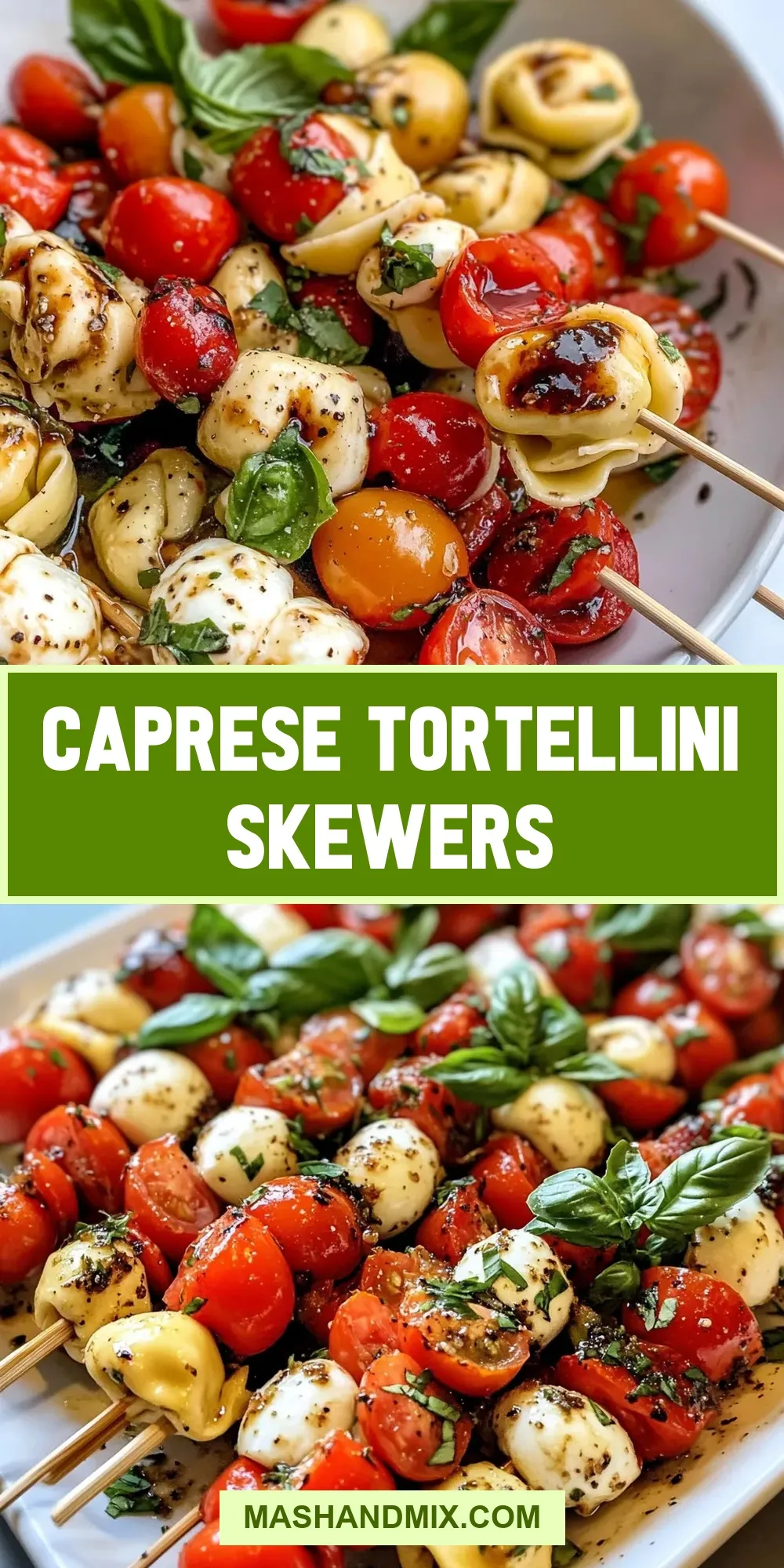 Easy Caprese Tortellini Skewers Recipe