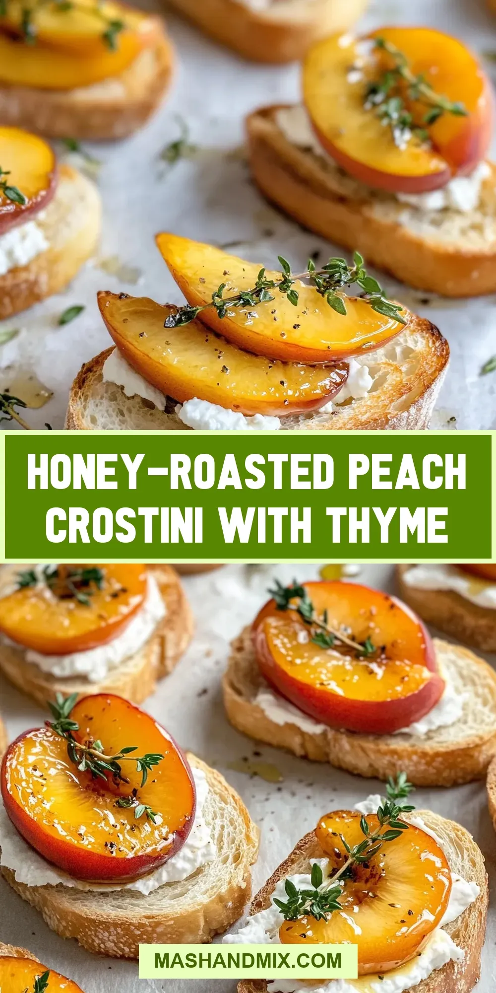 Easy Honey-Roasted Peach Crostini With Thyme Recipe