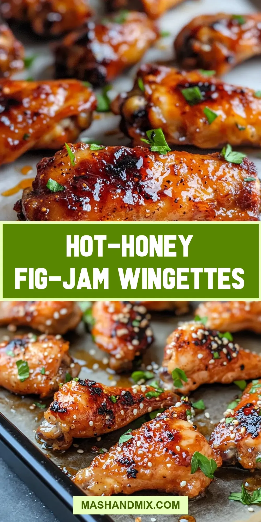 How To Make The Best Hot-Honey Fig-Jam Wingettes