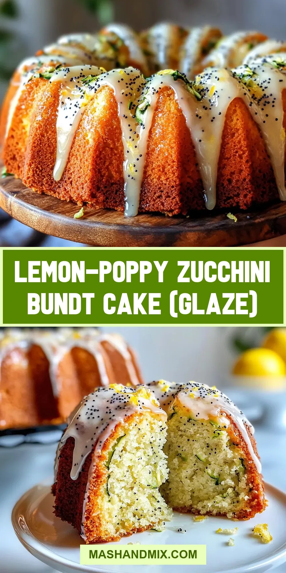 Lemon-Poppy Zucchini Bundt Cake (Glaze) Recipe