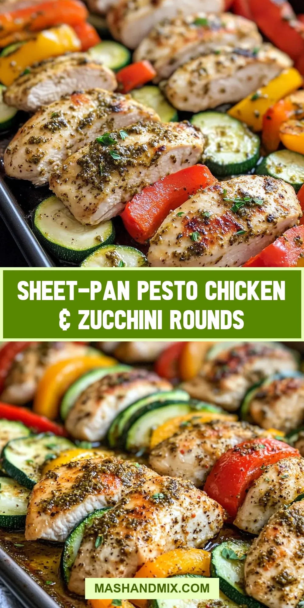 The Best Sheet-Pan Pesto Chicken & Zucchini Rounds Ever
