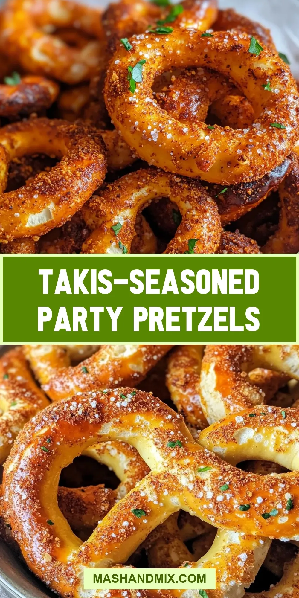 How To Make Perfect Takis-Seasoned Party Pretzels