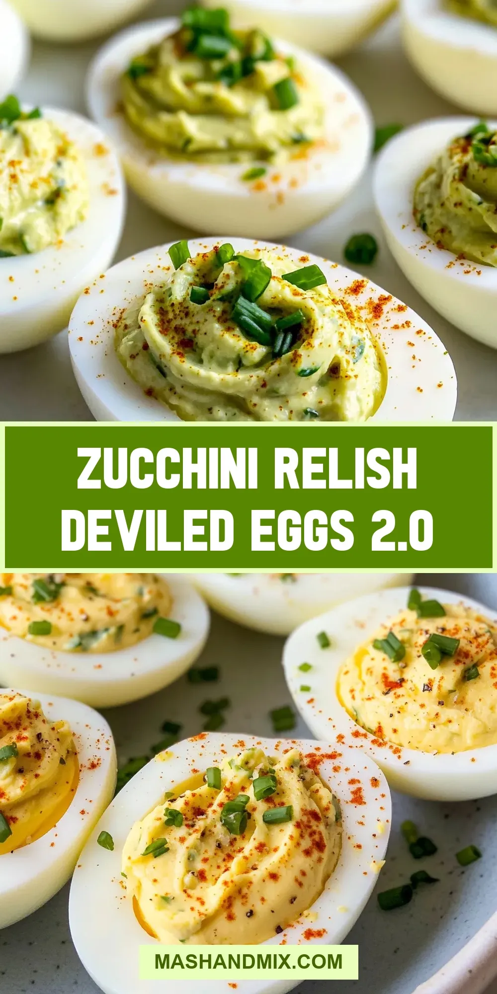 Easy Zucchini Relish Deviled Eggs 2.0 Recipe
