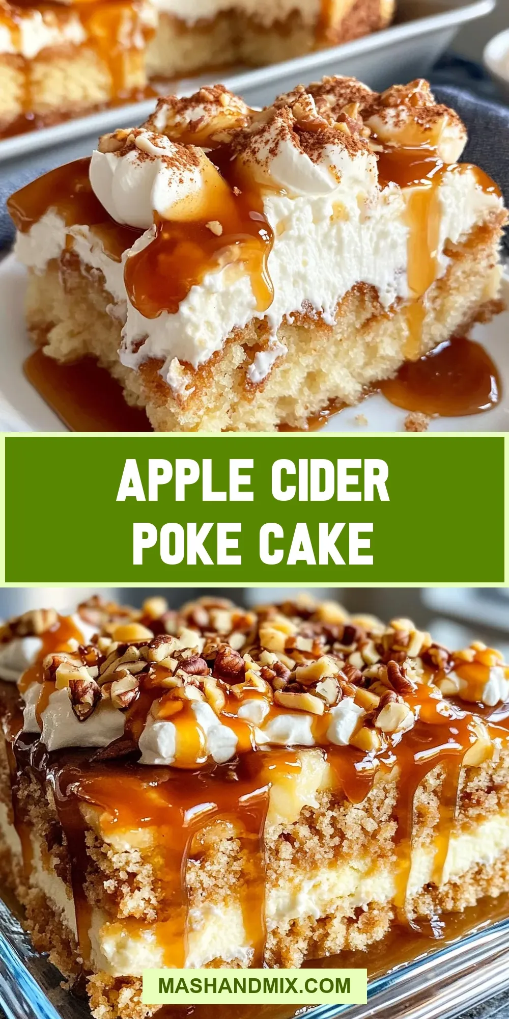 Easy Apple Cider Poke Cake Recipe