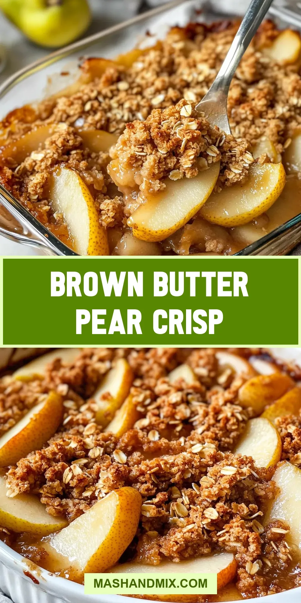 How To Make Perfect Brown Butter Pear Crisp