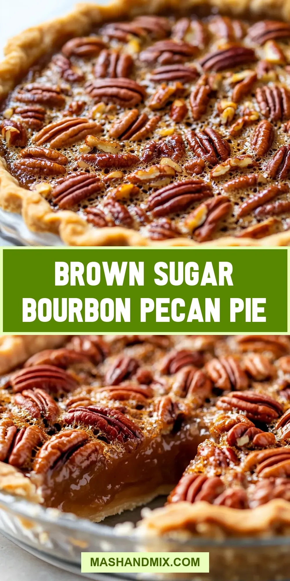 How To Make Savory Brown Sugar Bourbon Pecan Pie