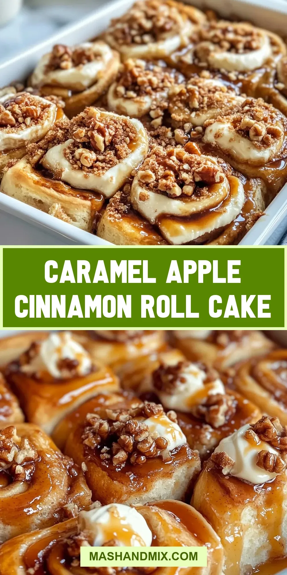 How To Make Homemade Caramel Apple Cinnamon Roll Cake