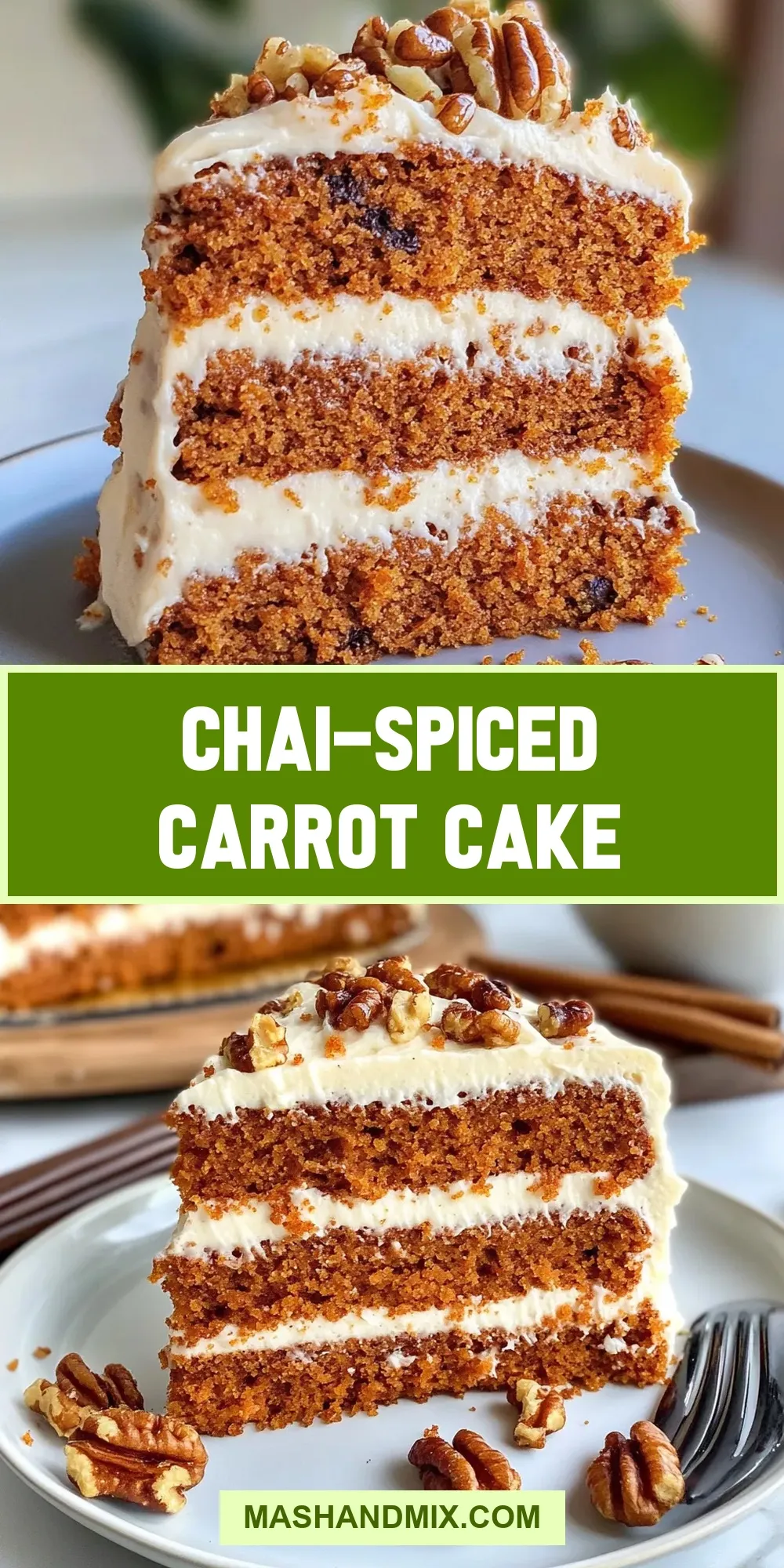 How To Make Tasty Chai-Spiced Carrot Cake