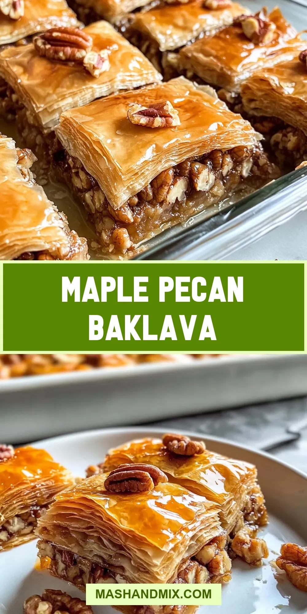 Maple Pecan Baklava Recipe