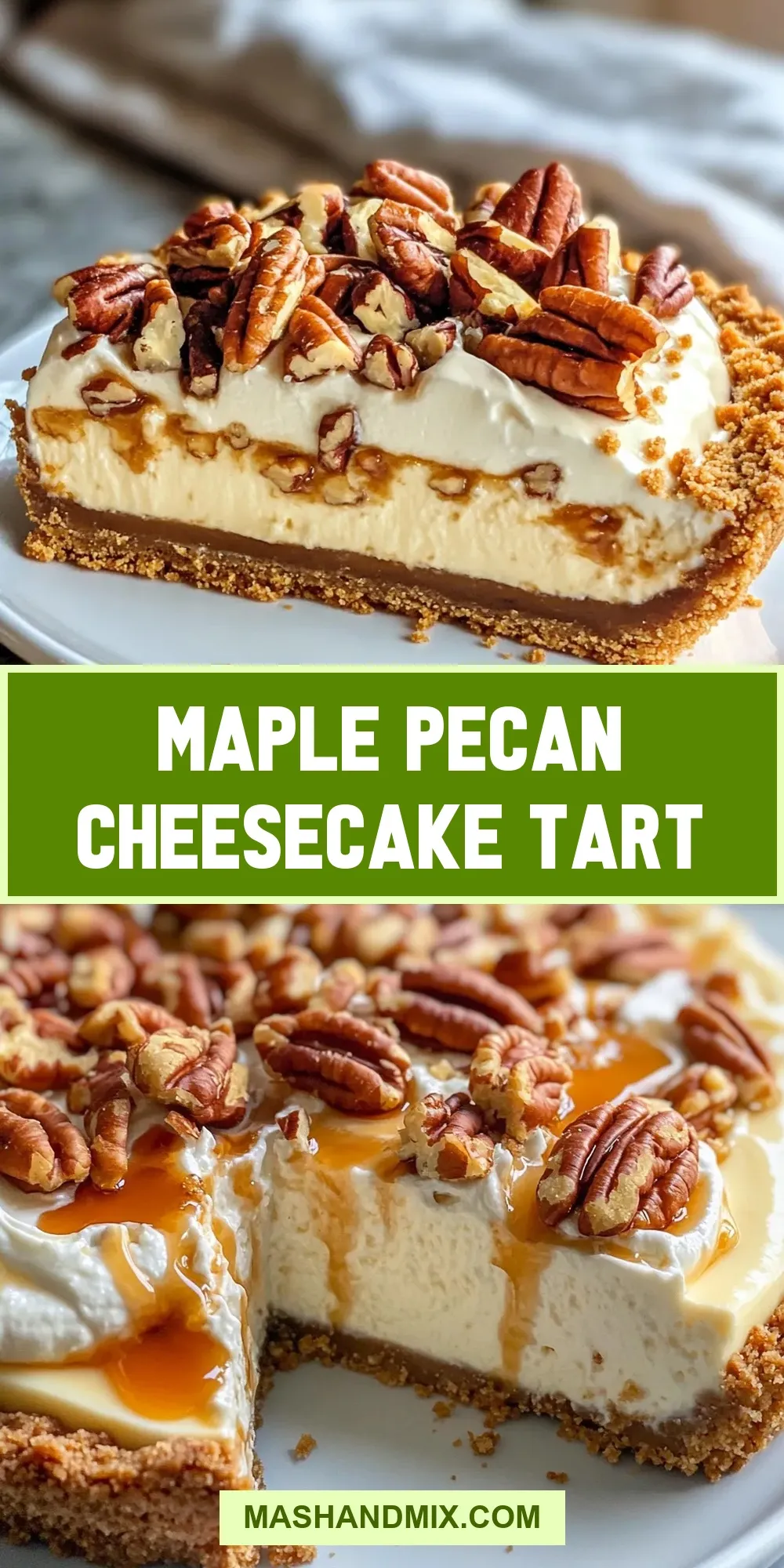 Maple Pecan Cheesecake Tart Recipe