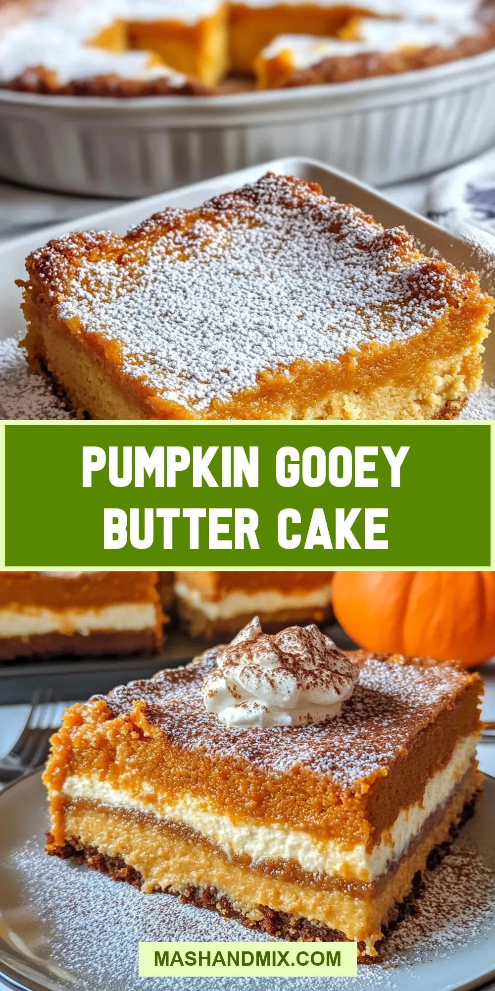 How To Make Delicious Pumpkin Gooey Butter Cake