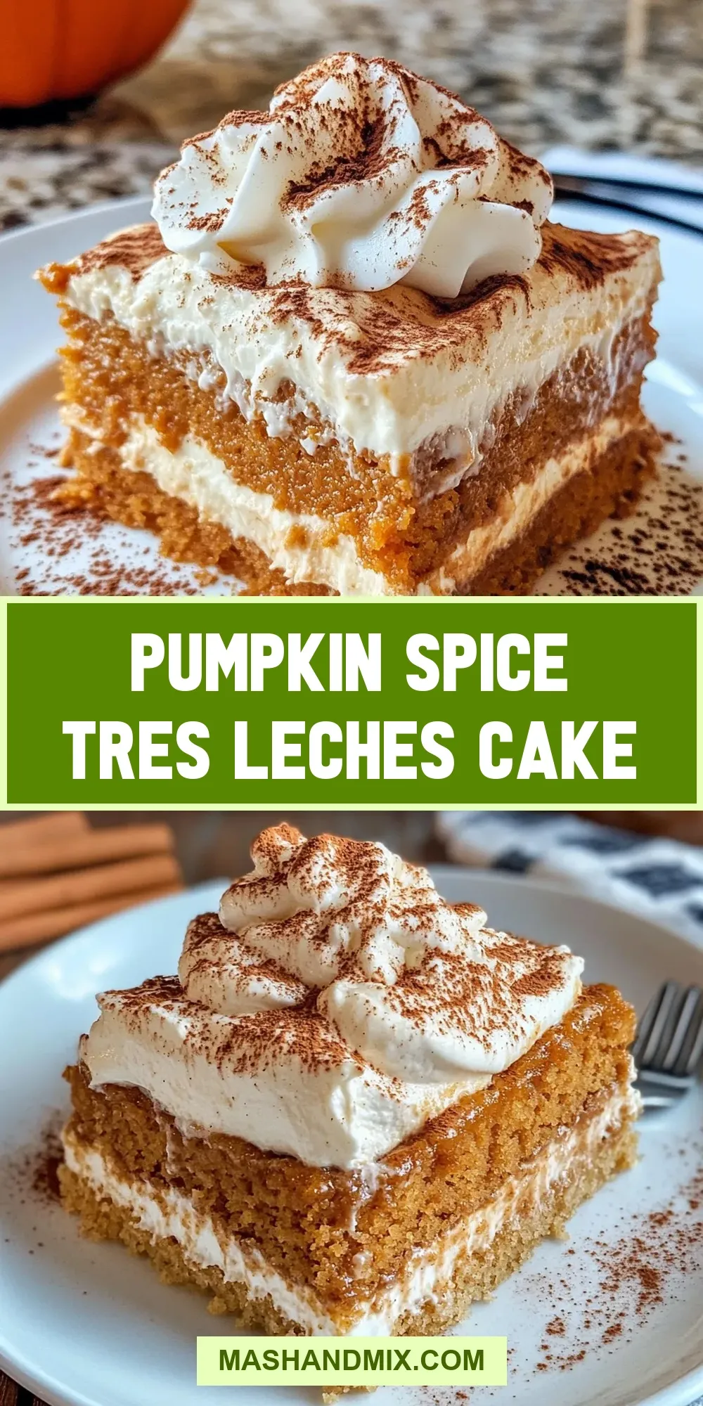 Pumpkin Spice Tres Leches Cake Recipe