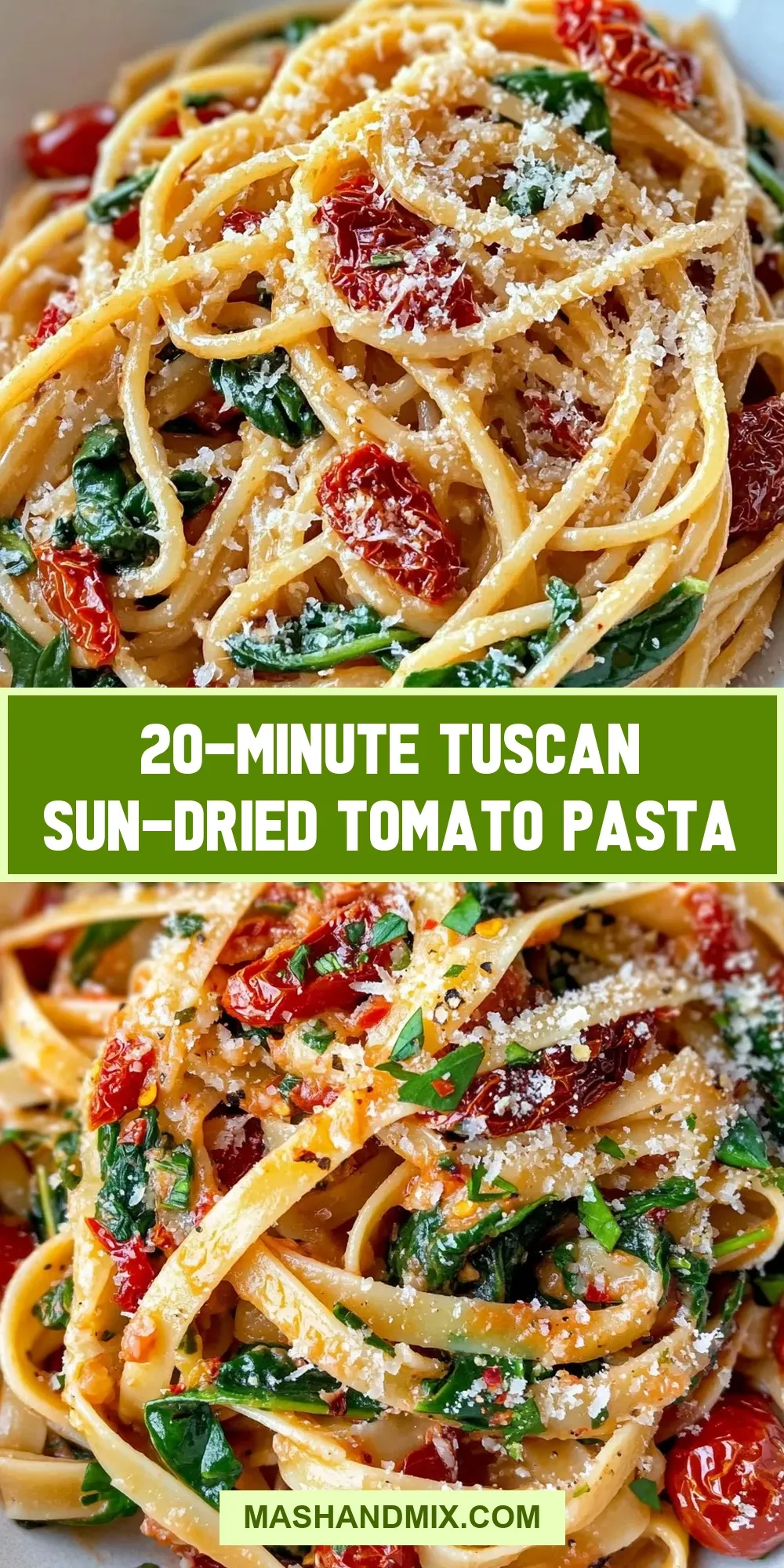 20-Minute Tuscan Sun-Dried Tomato Pasta (Homemade & Delicious)
