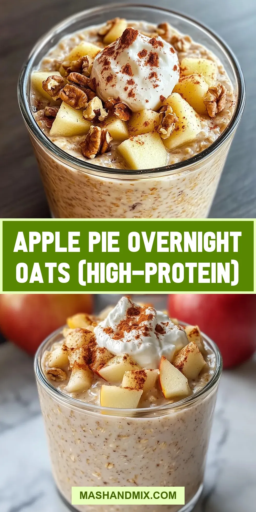How To Make Amazing Apple Pie Overnight Oats (High-Protein)