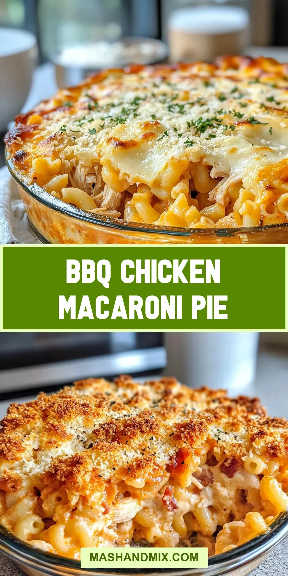 Easy Bbq Chicken Macaroni Pie Recipe