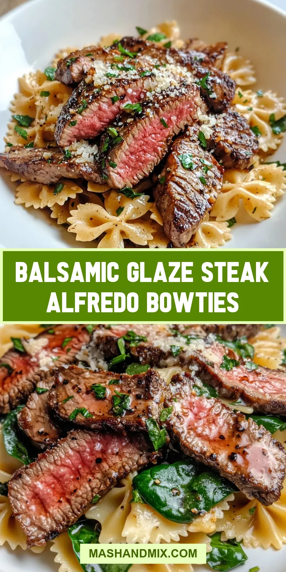 Easy Balsamic Glaze Steak Alfredo Bowties Recipe