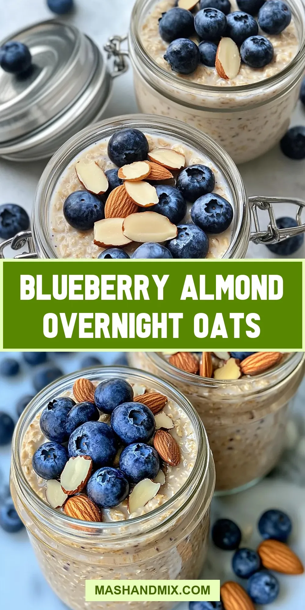 Blueberry Almond Overnight Oats (Amazing & Delicious)