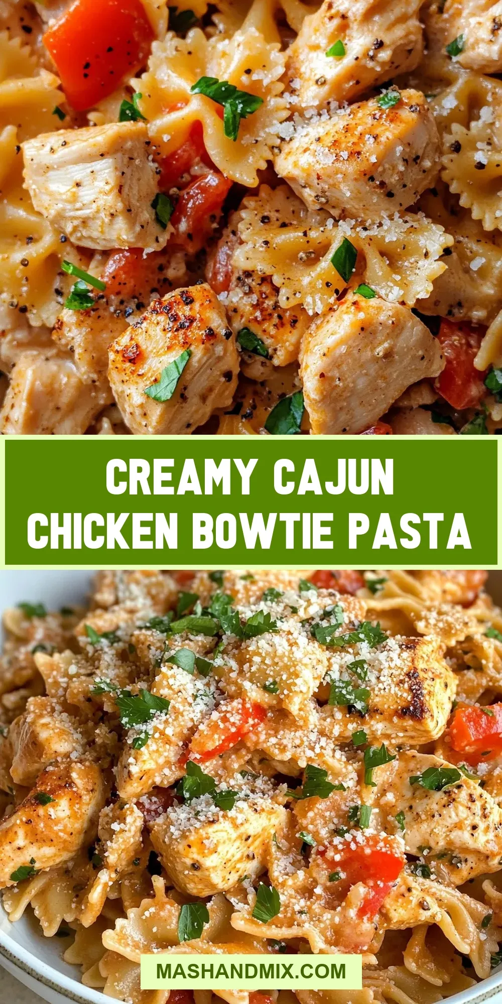 Easy Creamy Cajun Chicken Bowtie Pasta Recipe