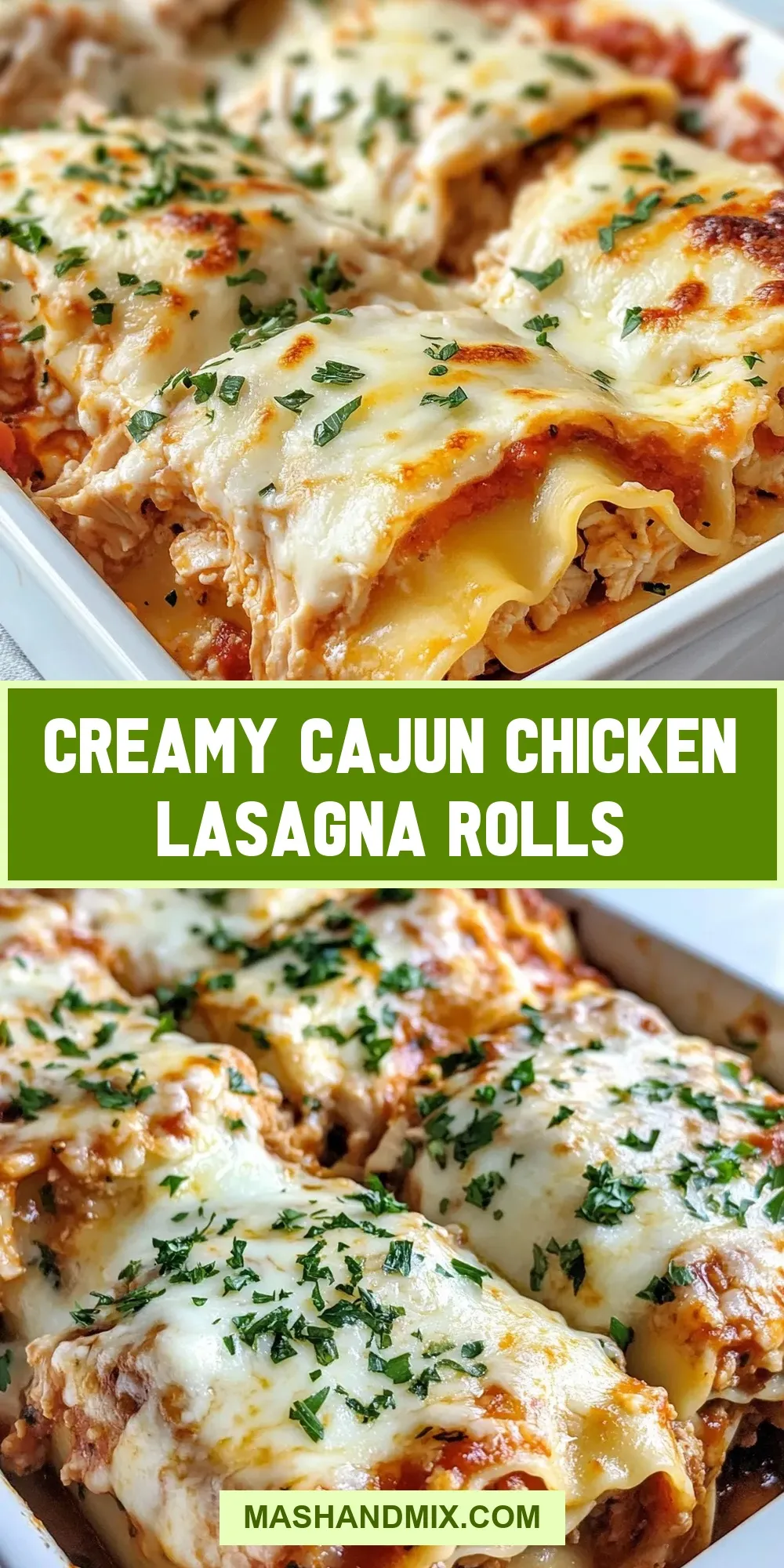 Creamy Cajun Chicken Lasagna Rolls (Savory & Delicious)