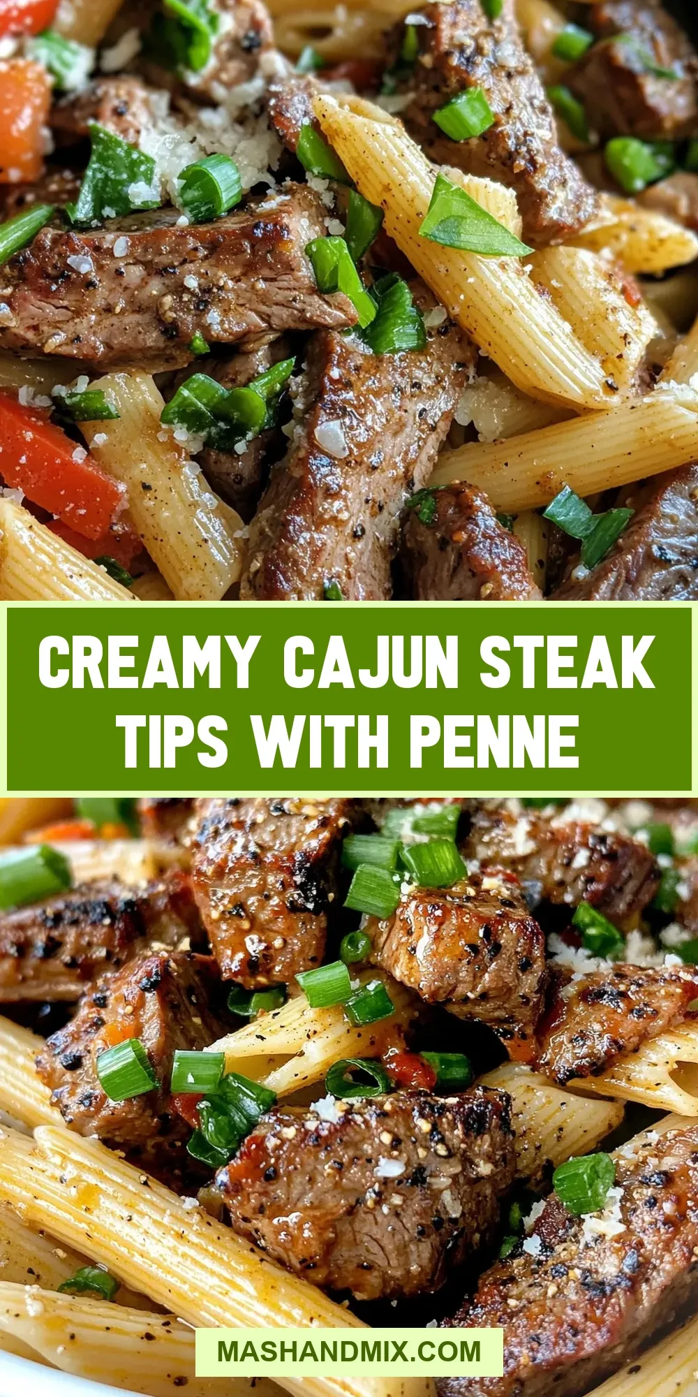 Creamy Cajun Steak Tips With Penne (Tasty & Delicious)