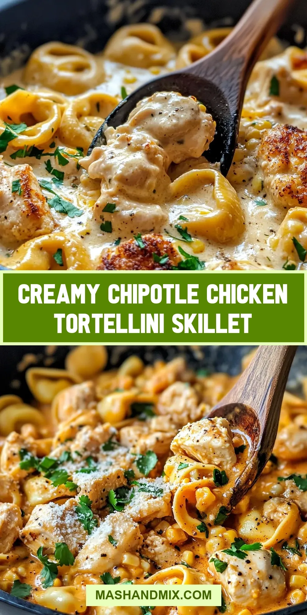 Creamy Chipotle Chicken Tortellini Skillet Recipe