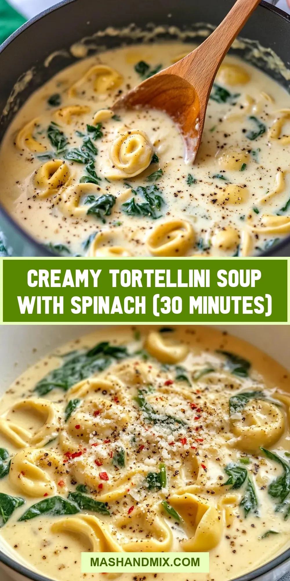 How To Make Savory Creamy Tortellini Soup With Spinach (30 Minutes)