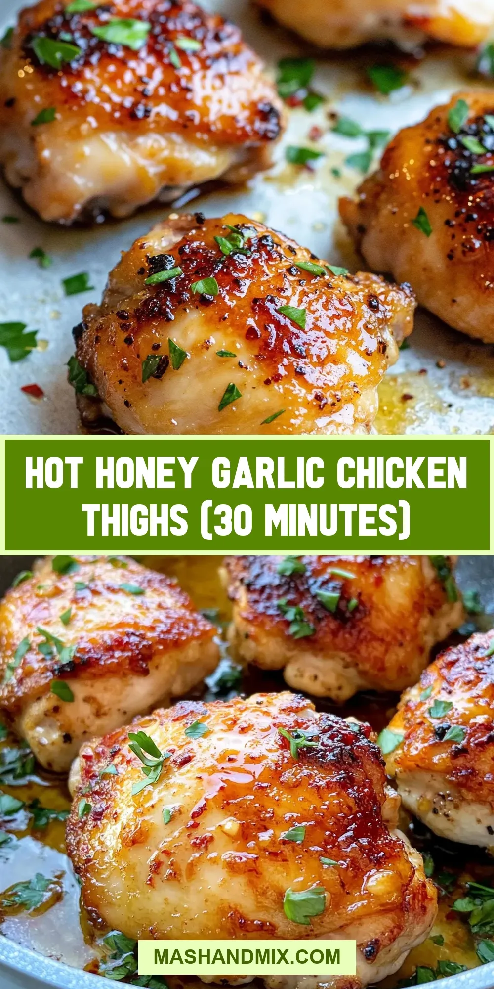 Easy Hot Honey Garlic Chicken Thighs (30 Minutes) Recipe