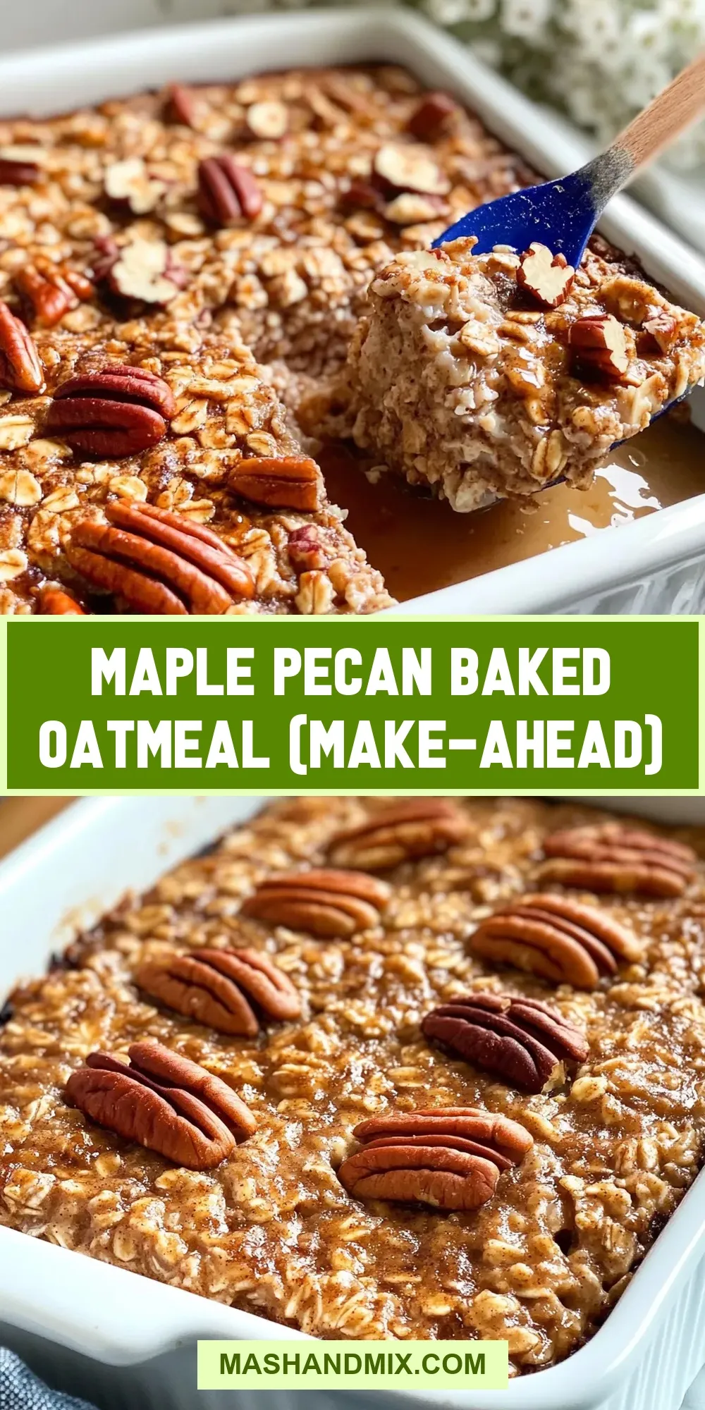 Maple Pecan Baked Oatmeal (Make-Ahead) Recipe