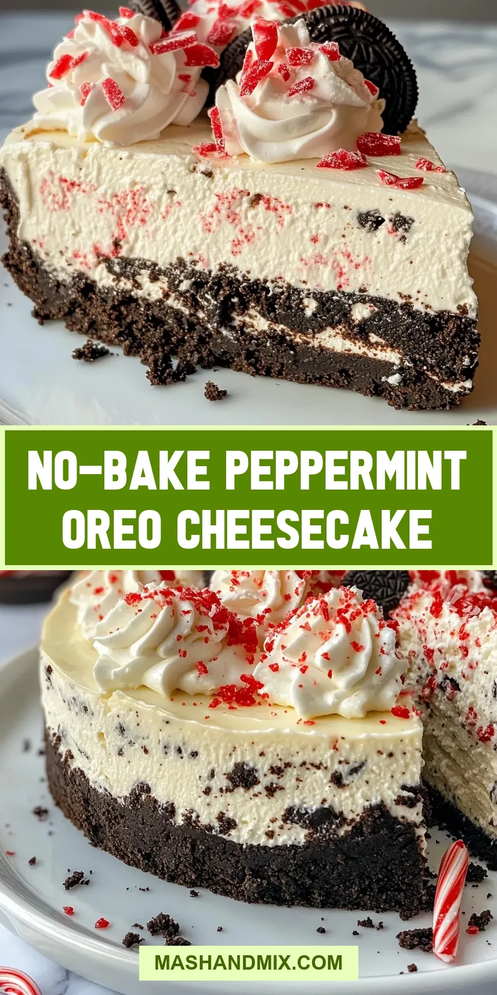 The Best No-Bake Peppermint Oreo Cheesecake