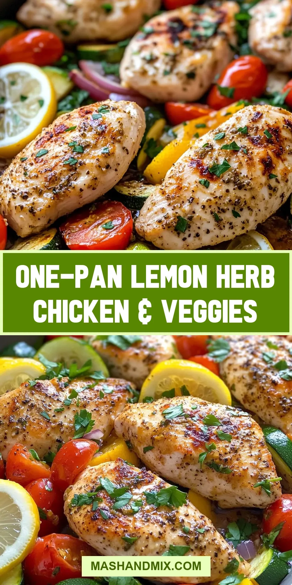 One-Pan Lemon Herb Chicken & Veggies Recipe