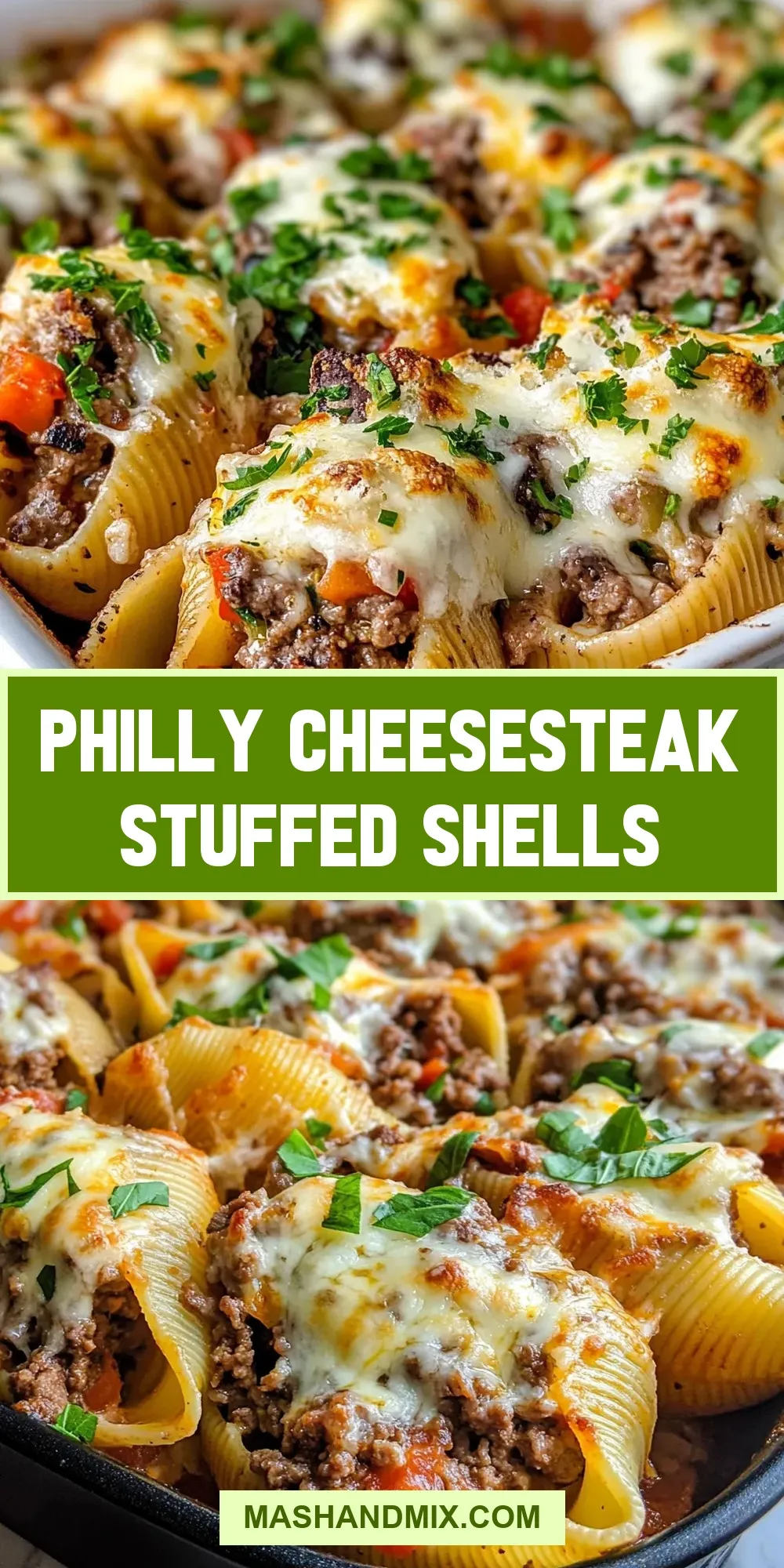 The Best Philly Cheesesteak Stuffed Shells Ever
