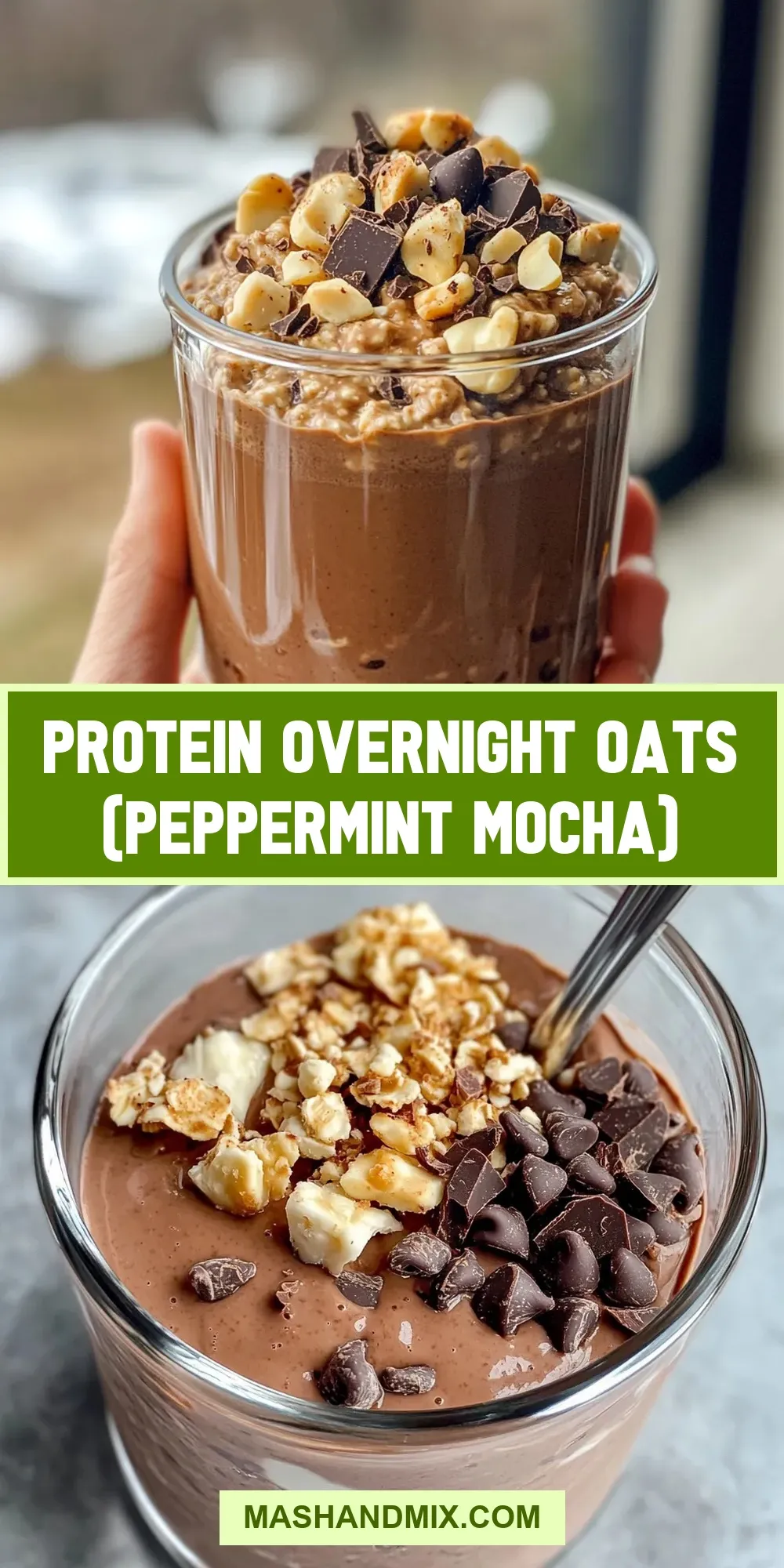How To Make Ultimate Protein Overnight Oats (Peppermint Mocha)