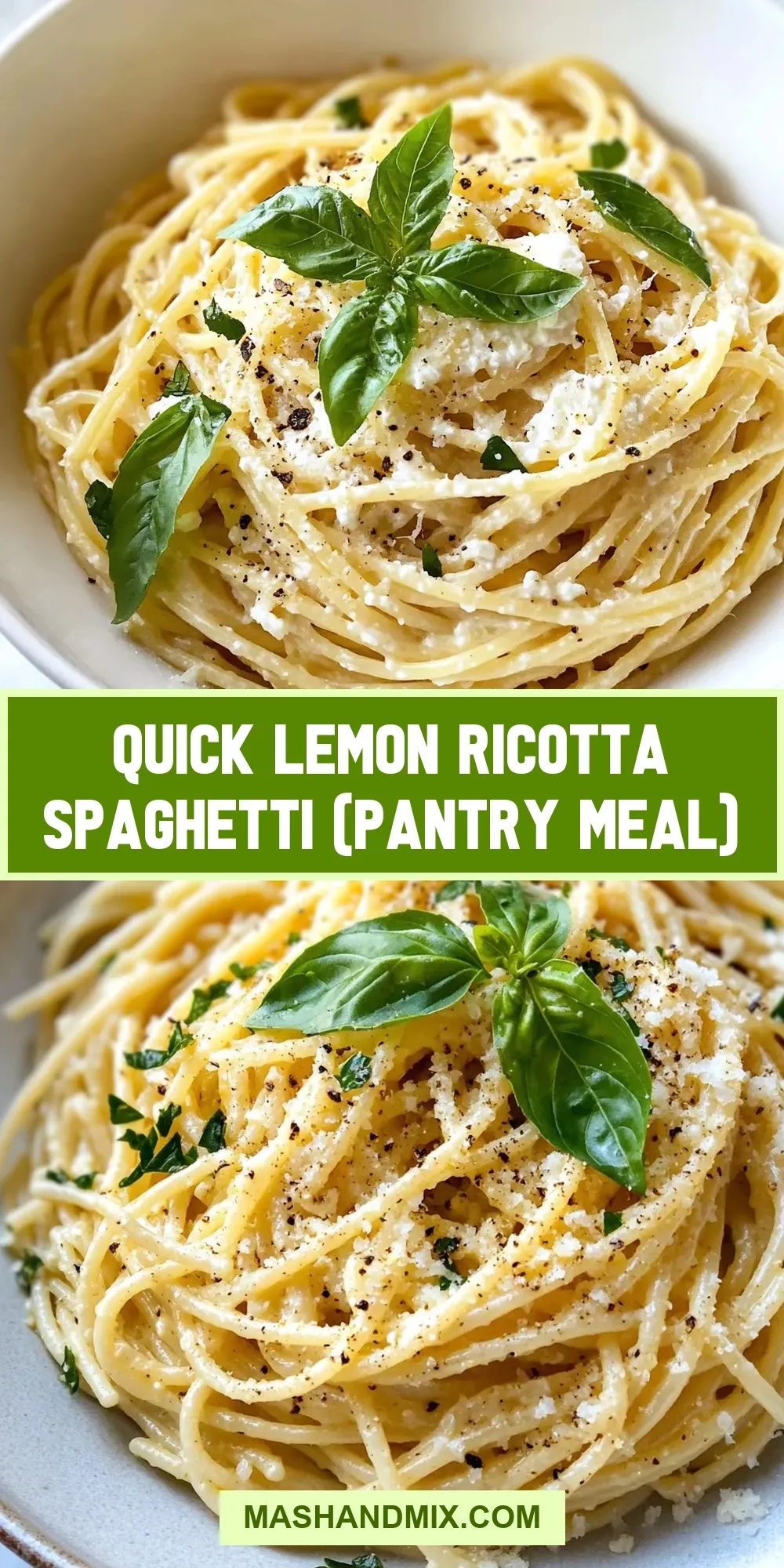 The Best Quick Lemon Ricotta Spaghetti (Pantry Meal) Ever