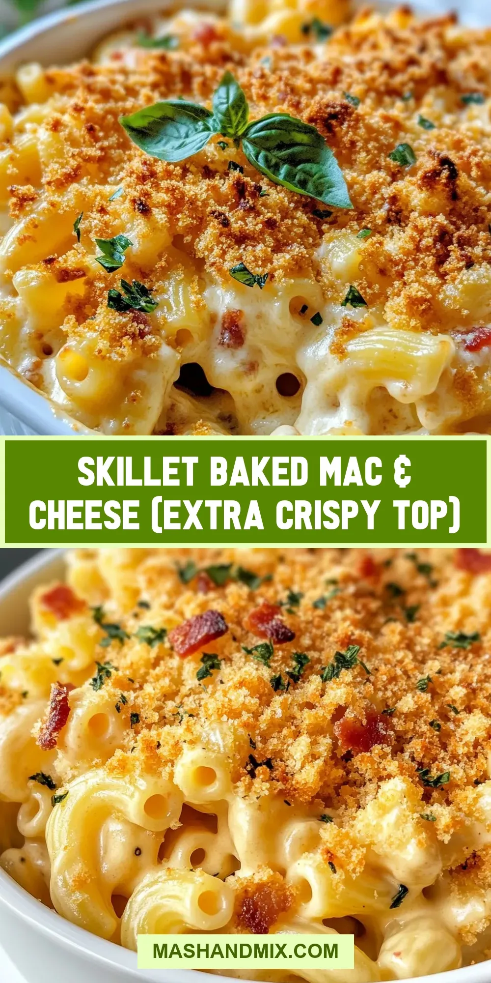 Skillet Baked Mac & Cheese (Extra Crispy Top) Recipe