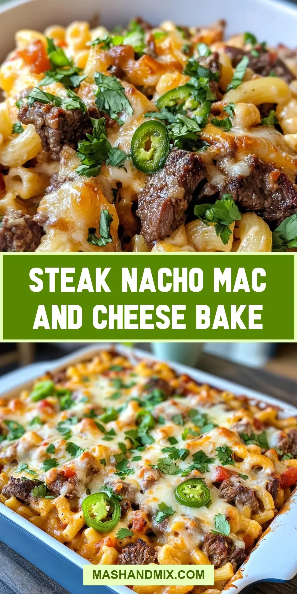 Steak Nacho Mac And Cheese Bake (Flavorful & Delicious)