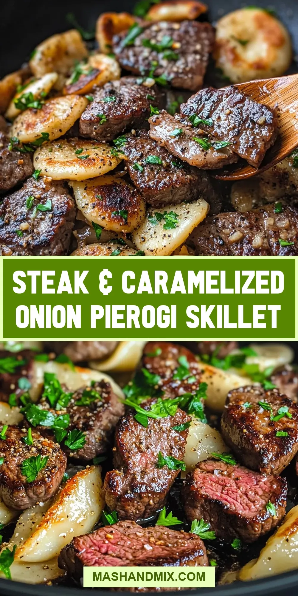 Easy Steak & Caramelized Onion Pierogi Skillet Recipe