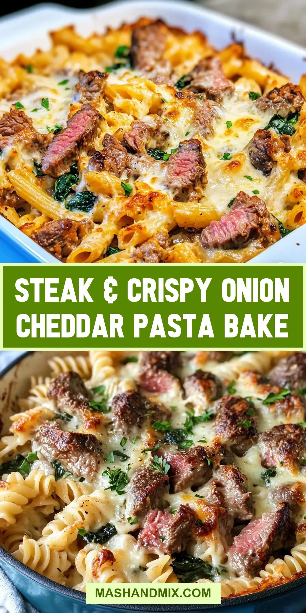 Steak & Crispy Onion Cheddar Pasta Bake (Amazing & Delicious)