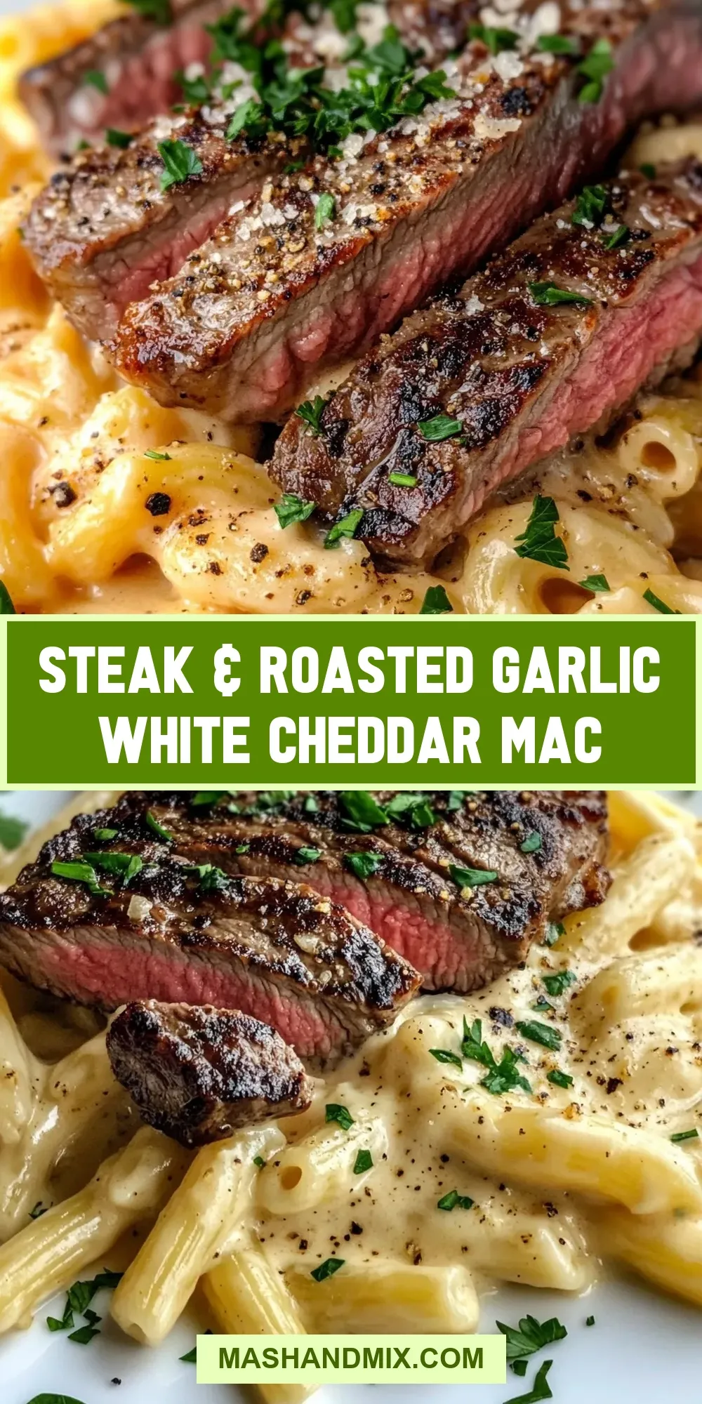 Easy Steak & Roasted Garlic White Cheddar Mac Recipe