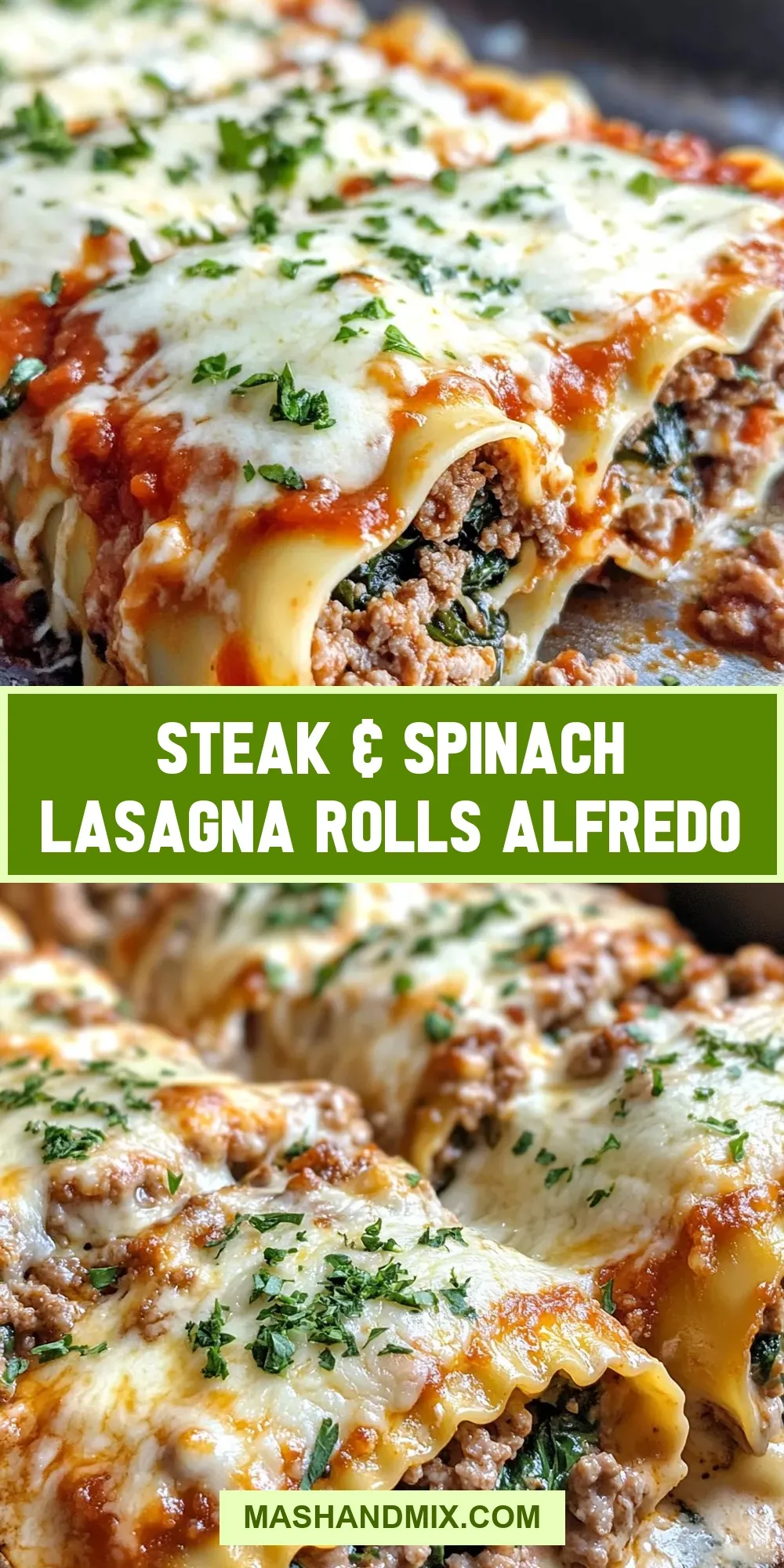 How To Make Perfect Steak & Spinach Lasagna Rolls Alfredo