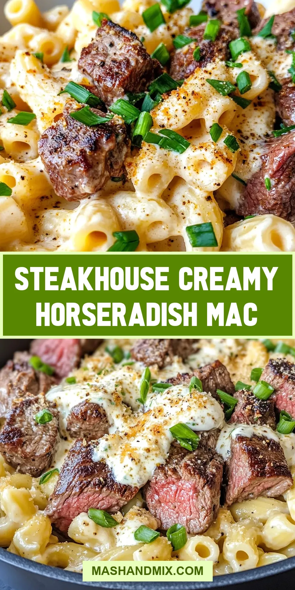 Steakhouse Creamy Horseradish Mac Recipe