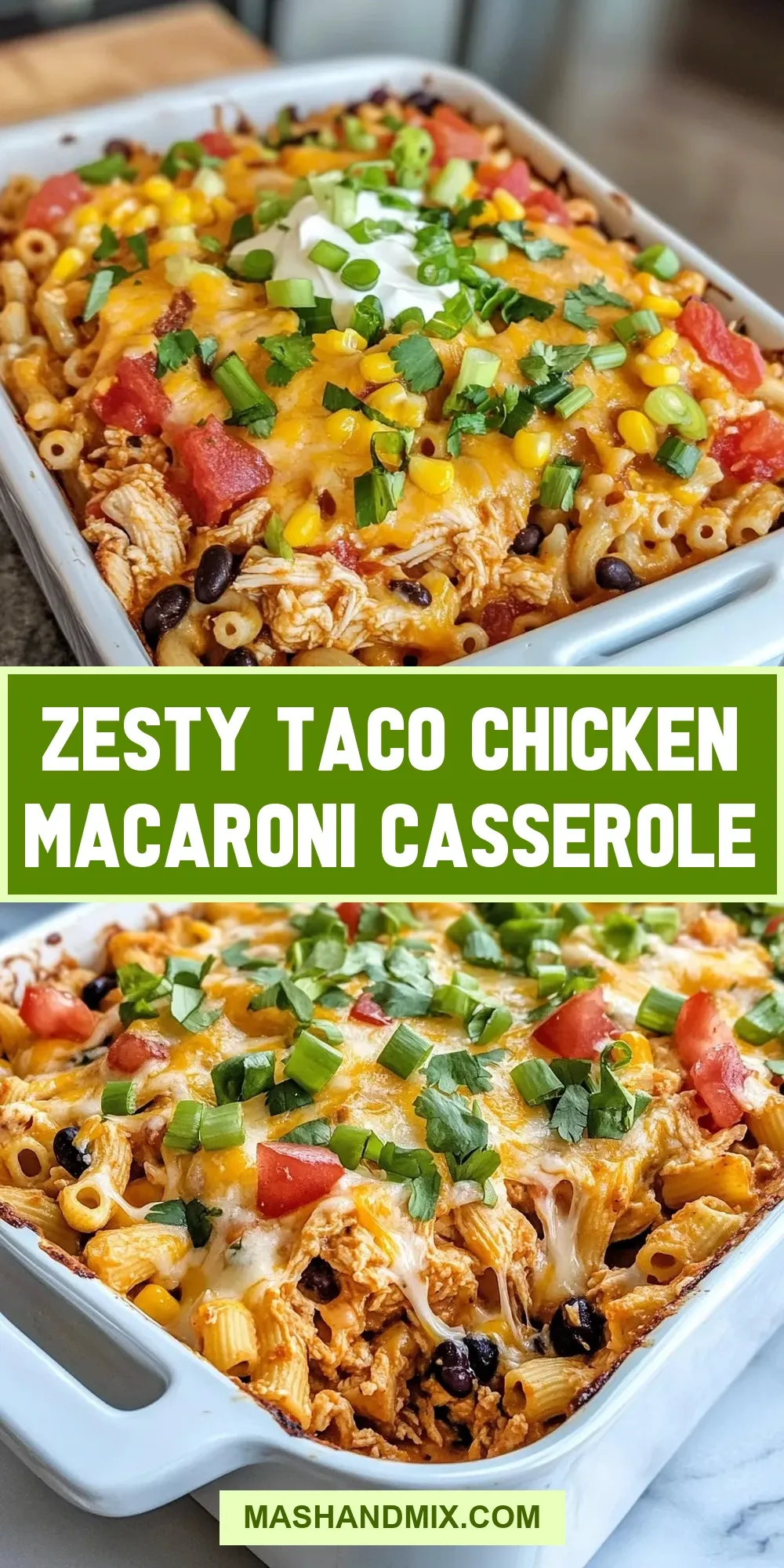 The Best Zesty Taco Chicken Macaroni Casserole Ever