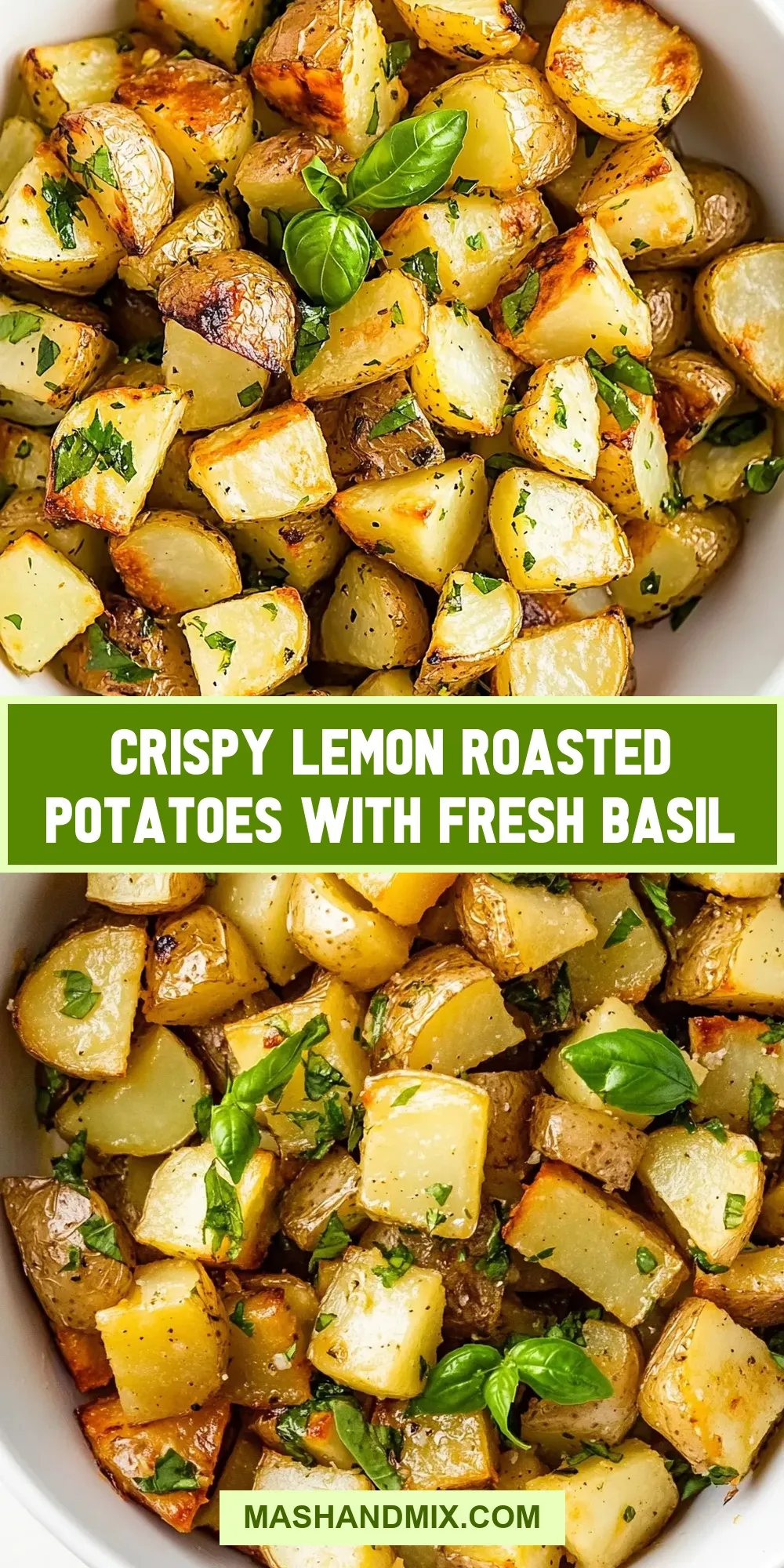 The Best Crispy Lemon Roasted Potatoes With Fresh Basil Ever
