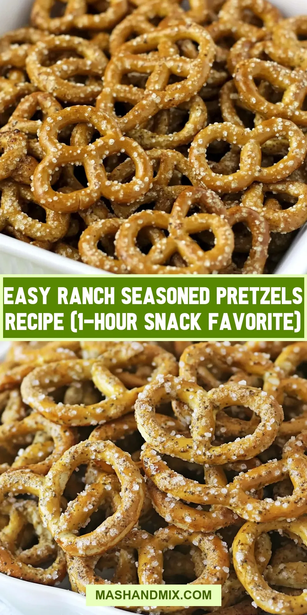 Easy Ranch Seasoned Pretzels (1-Hour Snack Favorite) Recipe