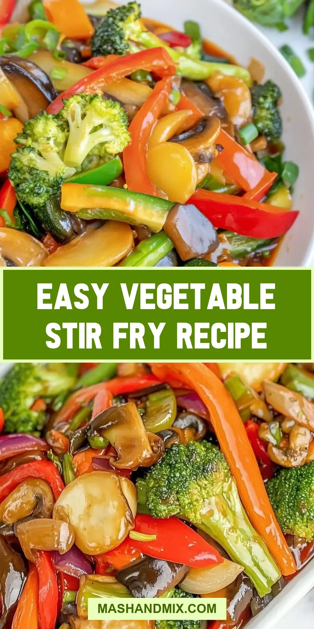 Easy Vegetable Stir Fry Recipe