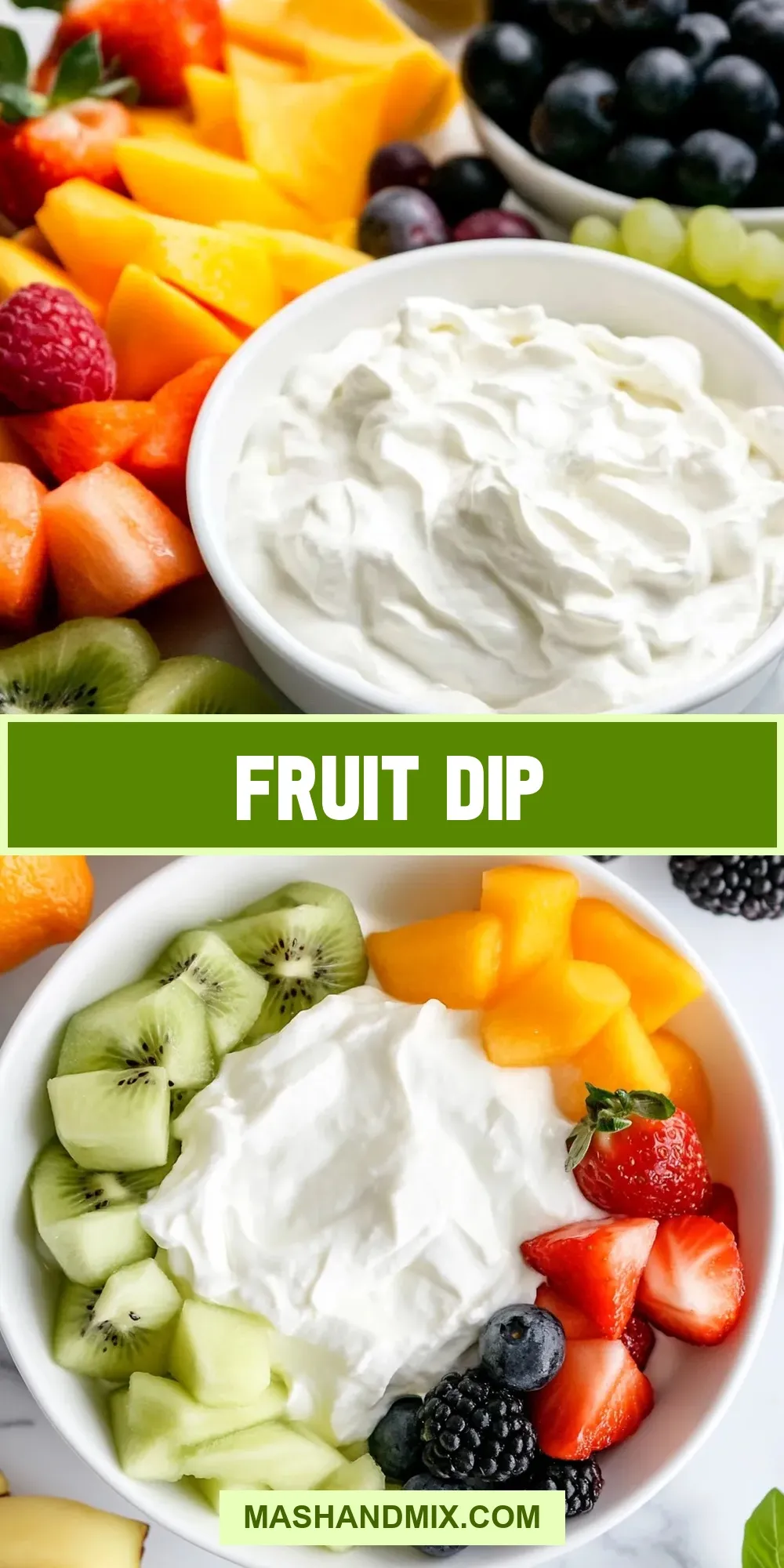 The Best Fruit Dip Ever