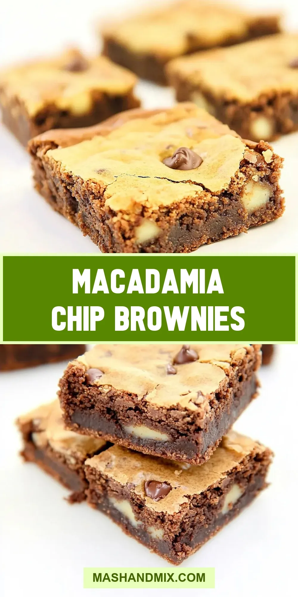Macadamia Chip Brownies (Homemade & Delicious)